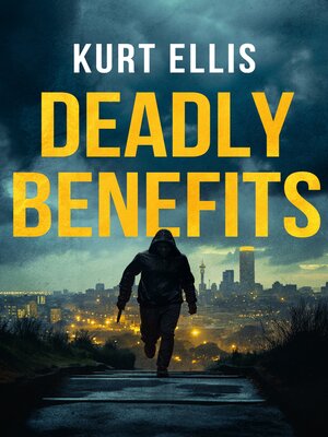 cover image of Deadly Benefits